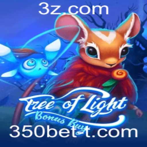 TreeOfLightBonusBuy: Descubra a Aventura Mágica com 350bet